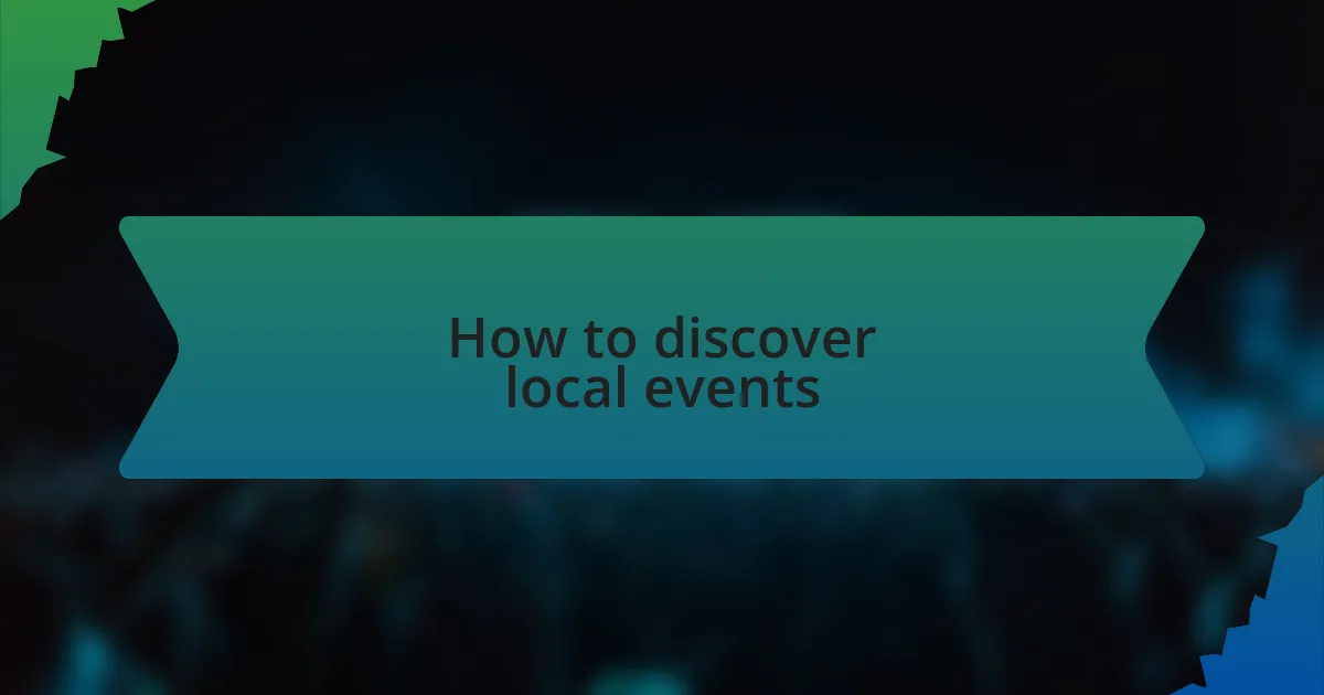 How to discover local events