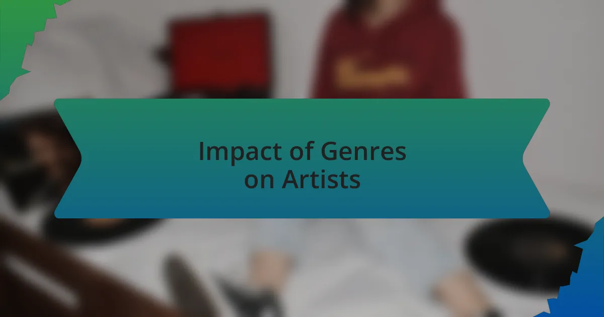 Impact of Genres on Artists