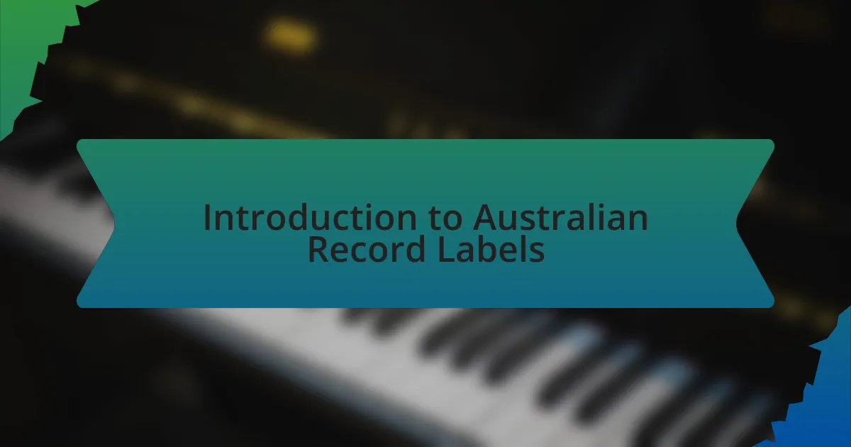 Introduction to Australian Record Labels