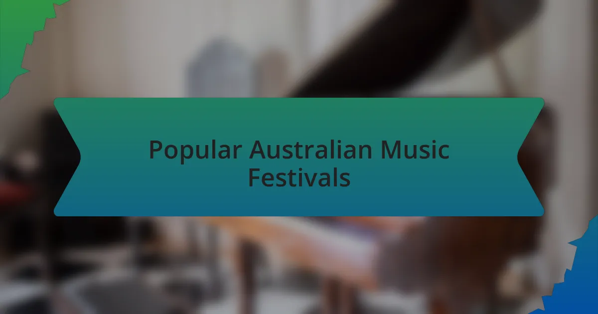 Popular Australian Music Festivals